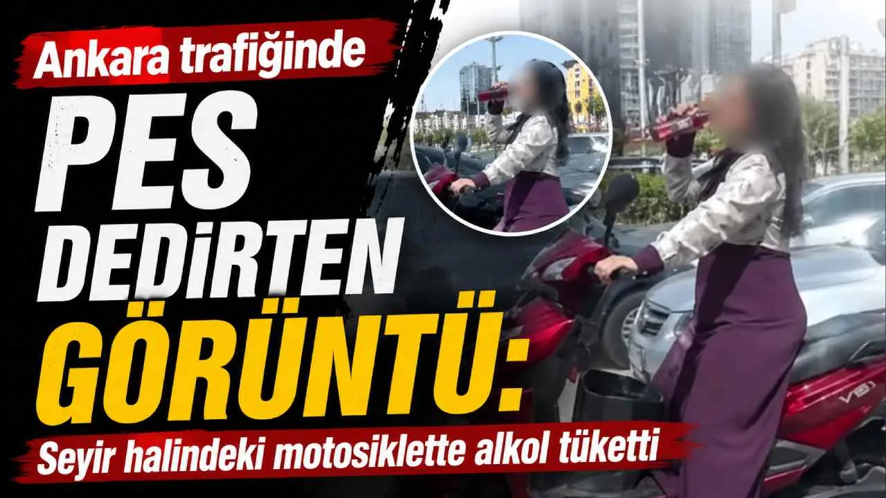 Ankara trafiğinde pes dedirten görüntü: Seyir halindeki motosiklette alkol tüketti