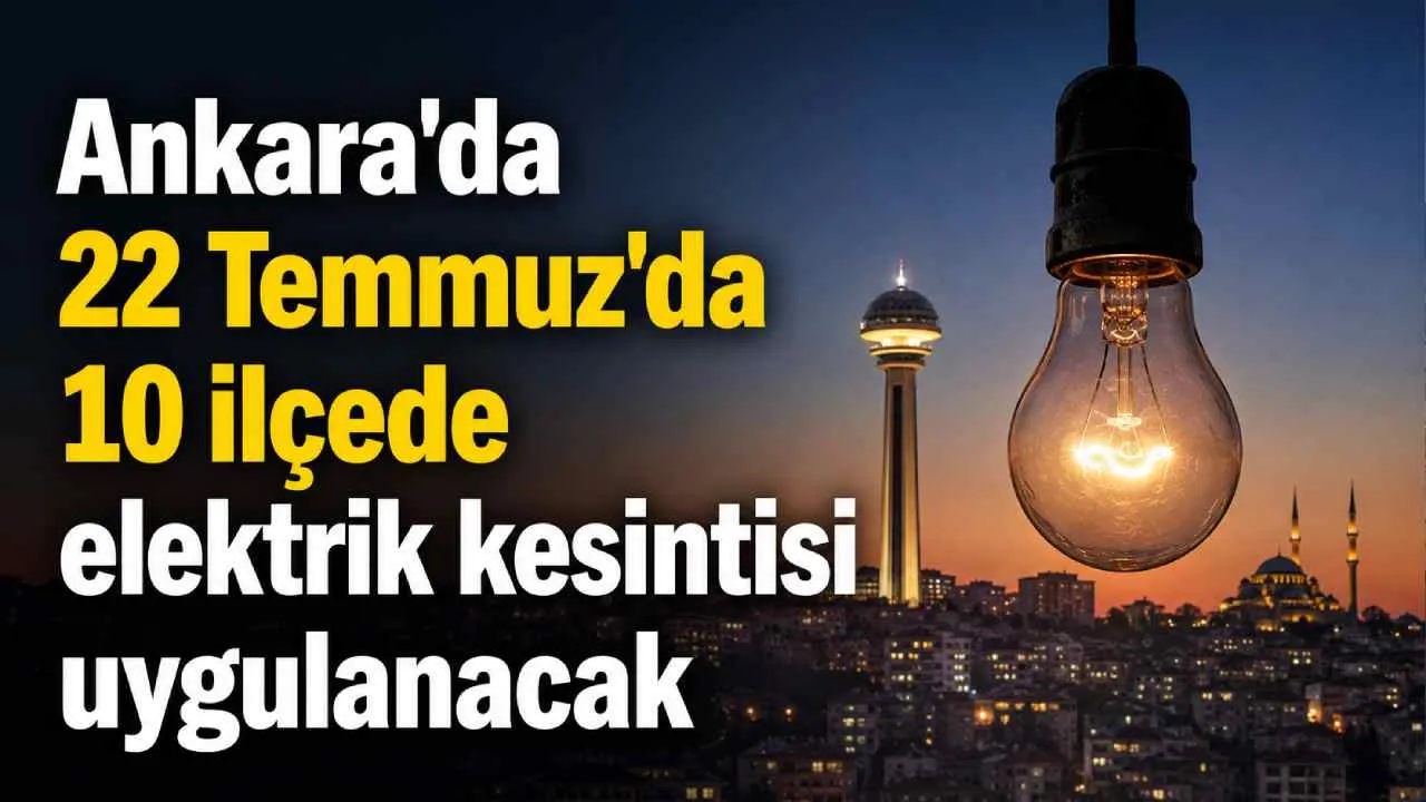 Ankara elektrik kesintisi