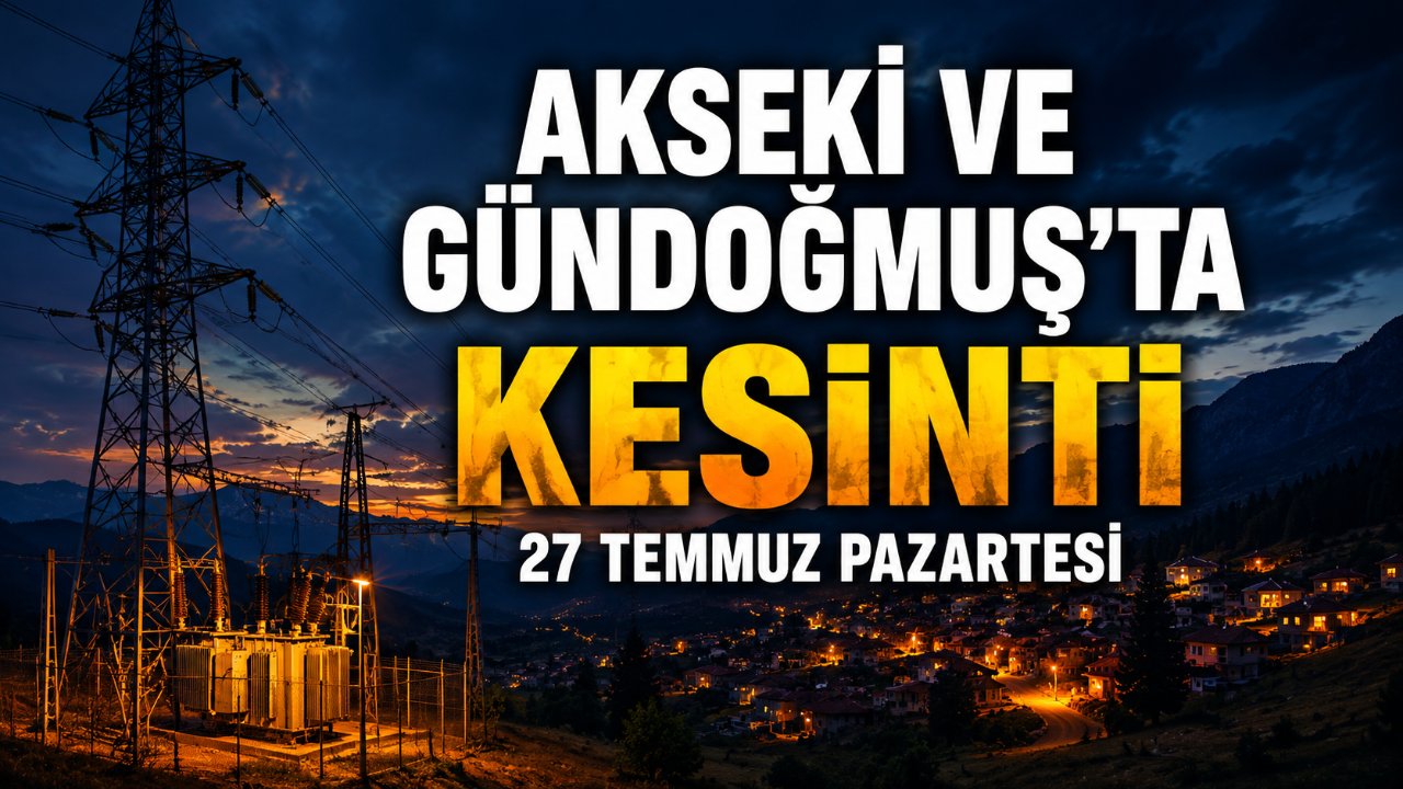 Akseki elektrik kesintisi