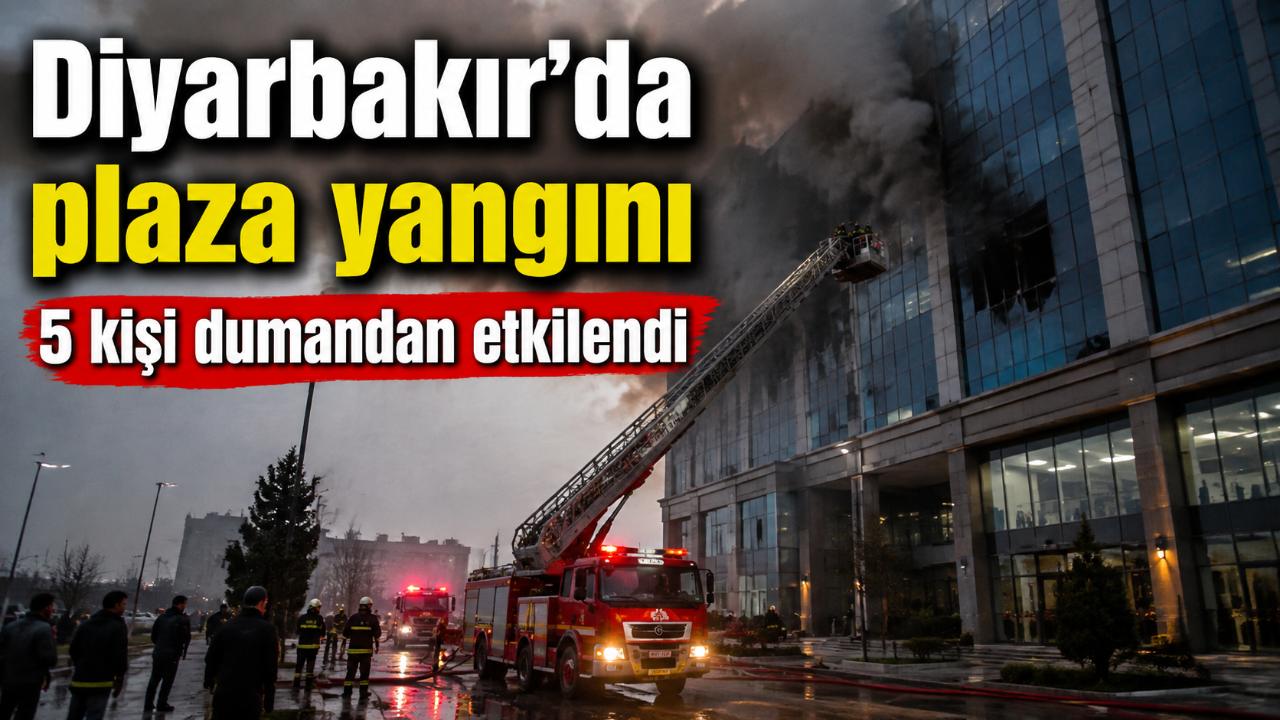 Diyarbakır’da plazada çıkan yangında 5 kişi dumandan etkilendi