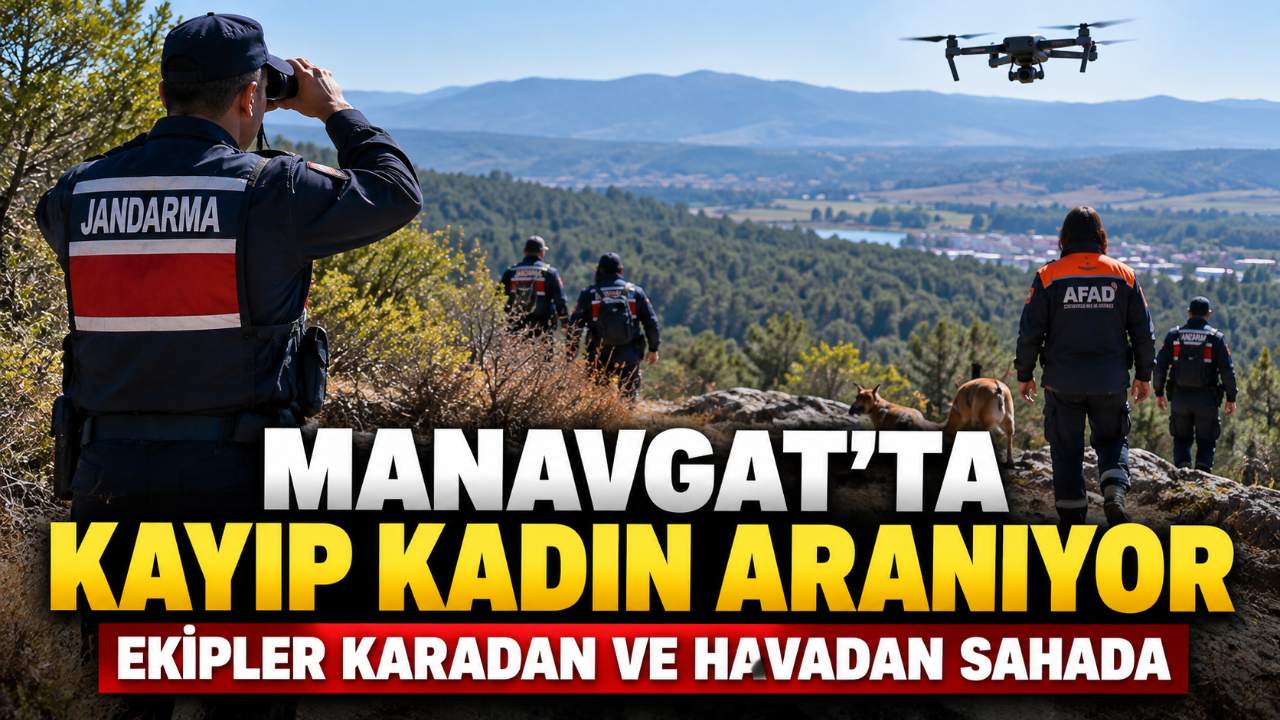 Antalya'da kayıp Hatice Çoban için arama başlatıldı