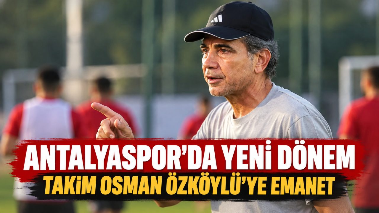 Antalyaspor'un yeni teknik direktörü Osman Özköylü oldu