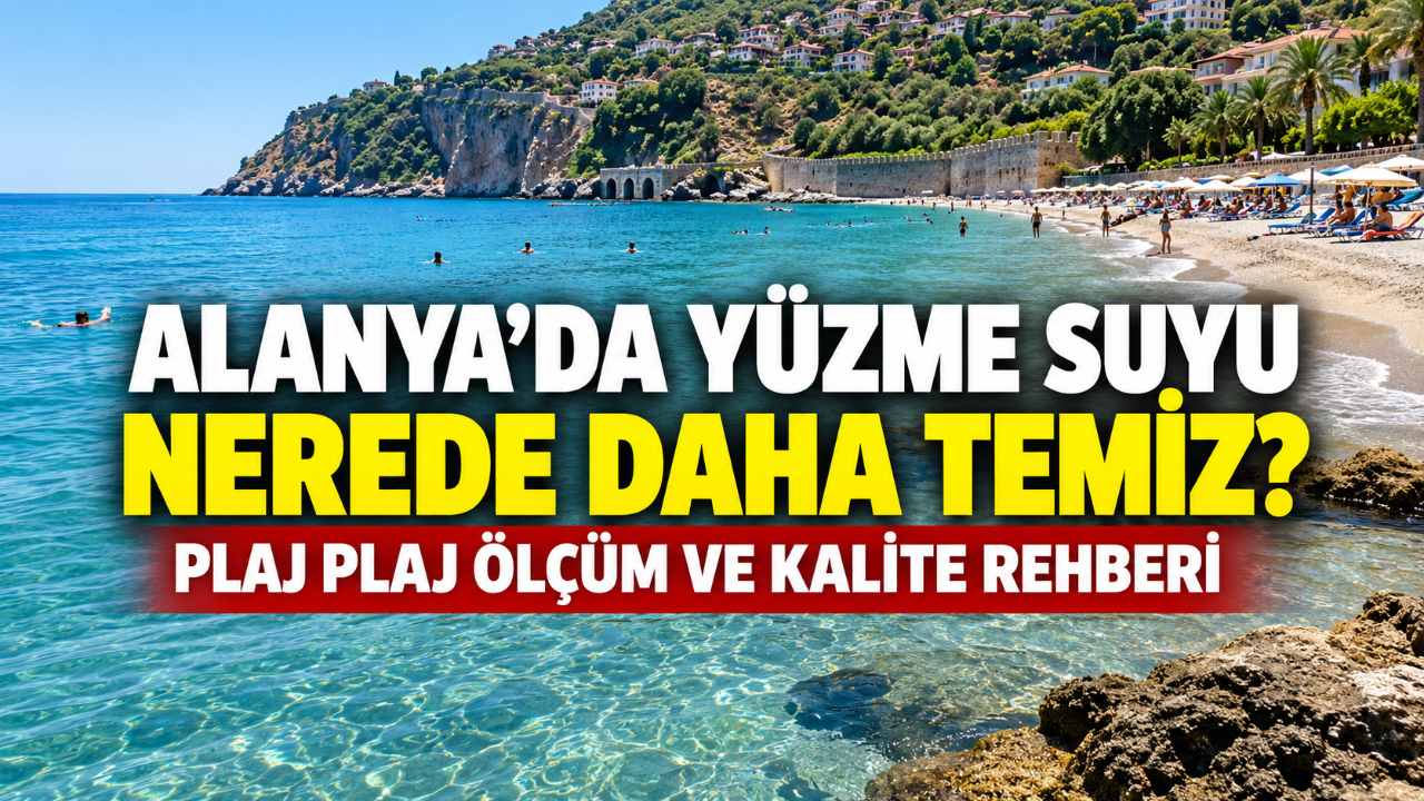Alanya plajlarında yüzme suyu ölçümleri nerede düşük?