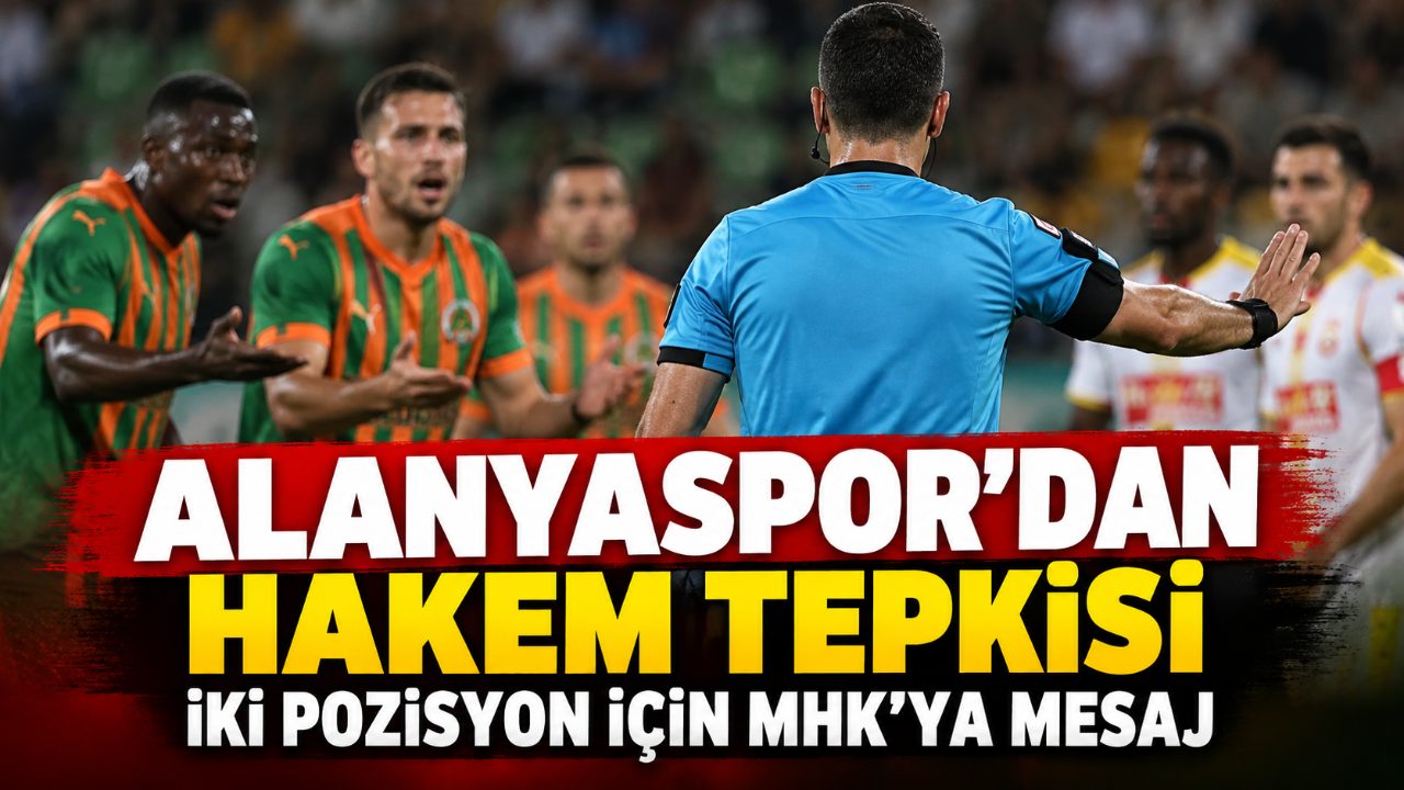 Alanyaspor'dan Göztepe maçı sonrası hakem tepkisi