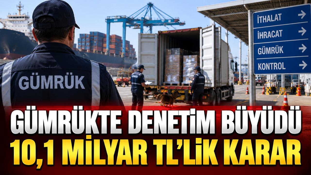 Antalya firmalarını ilgilendiren gümrük denetimi büyüdü