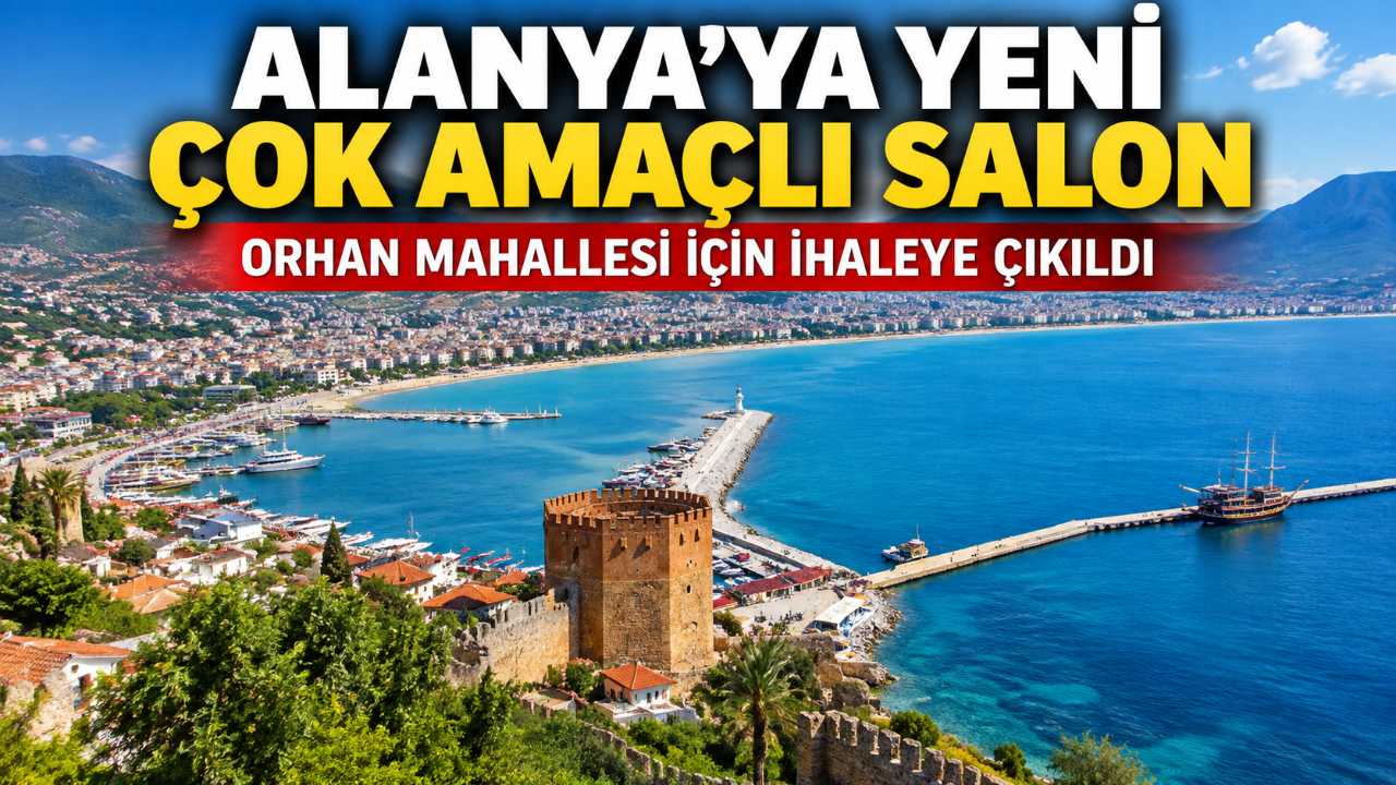 Alanya'da muhtarlık ve çok amaçlı salon için ihale