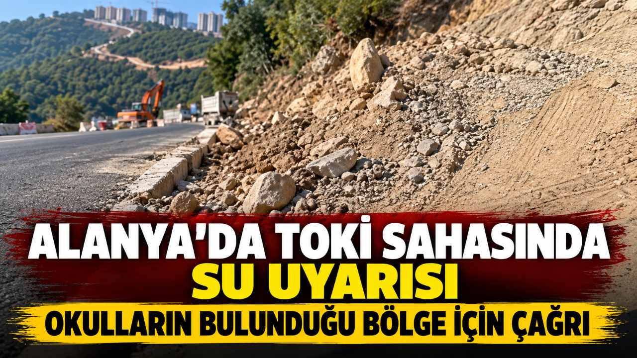 Alanya'da TOKİ sahasında yağmur suyu için uyarı