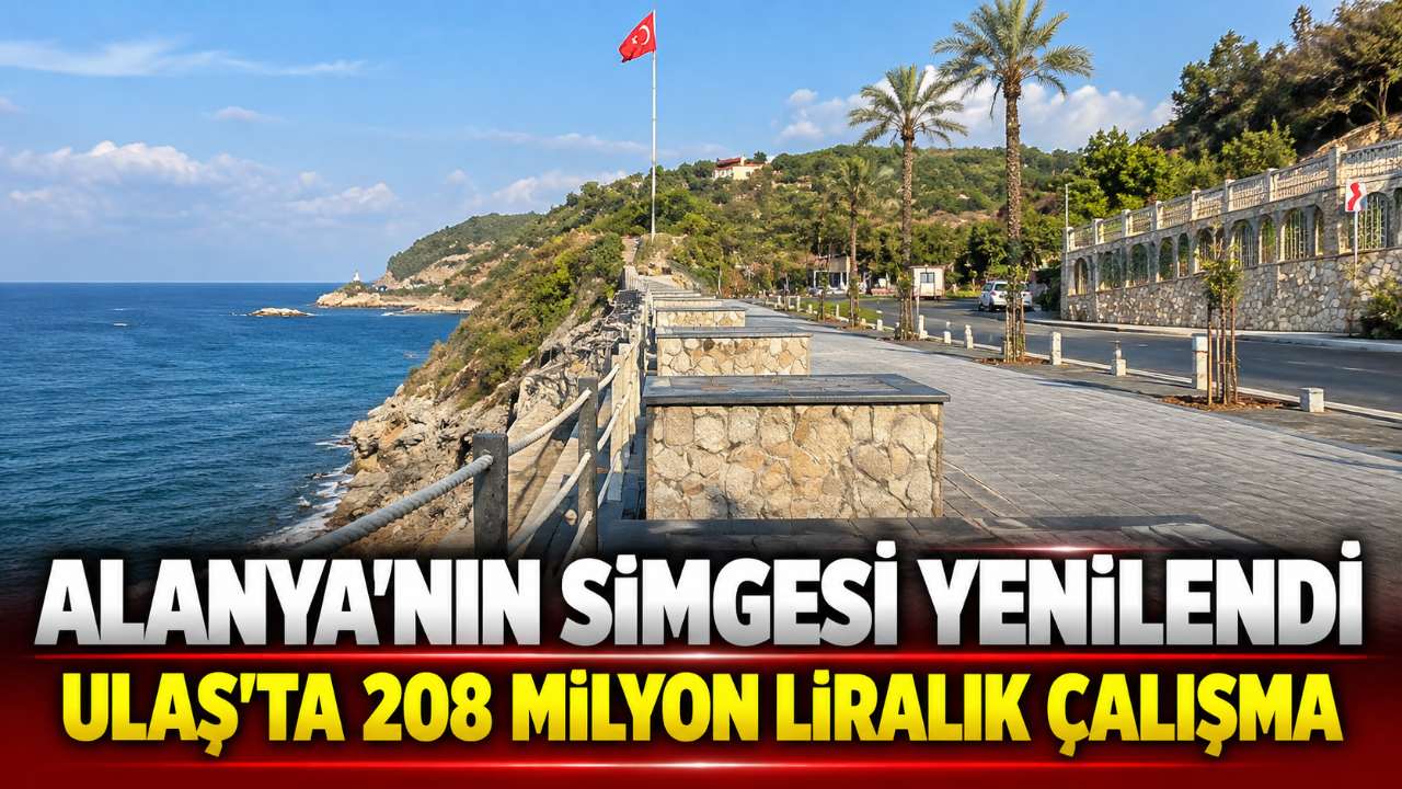 Alanya'da Ulaş 208 milyon liralık çalışmayla yenilendi