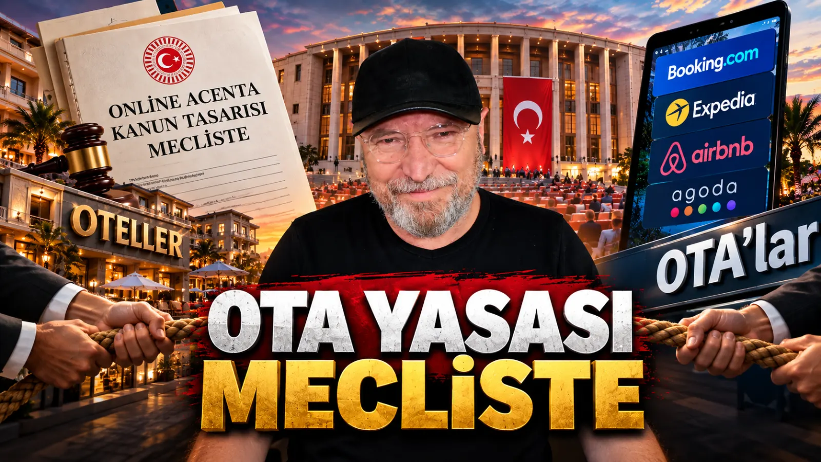 Online Otel Satış Acenteleri Yasası Mecliste Kabul Edilecek, Booking.com, Expedia, hotels.com