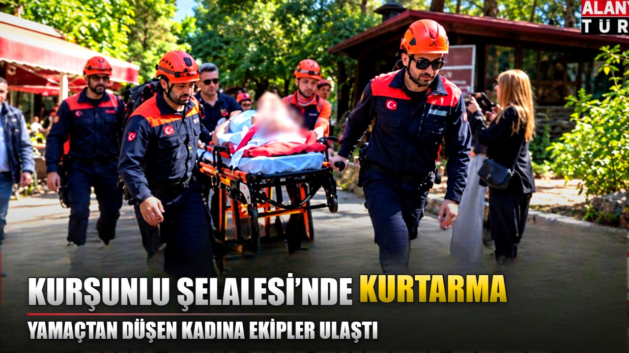 Antalya Kurşunlu Şelalesi’nde düşen kadın kurtarıldı