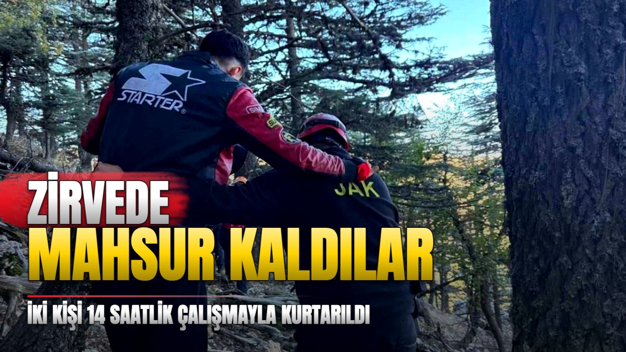 Antalya’da zirvede mahsur kalan iki kişi kurtarıldı