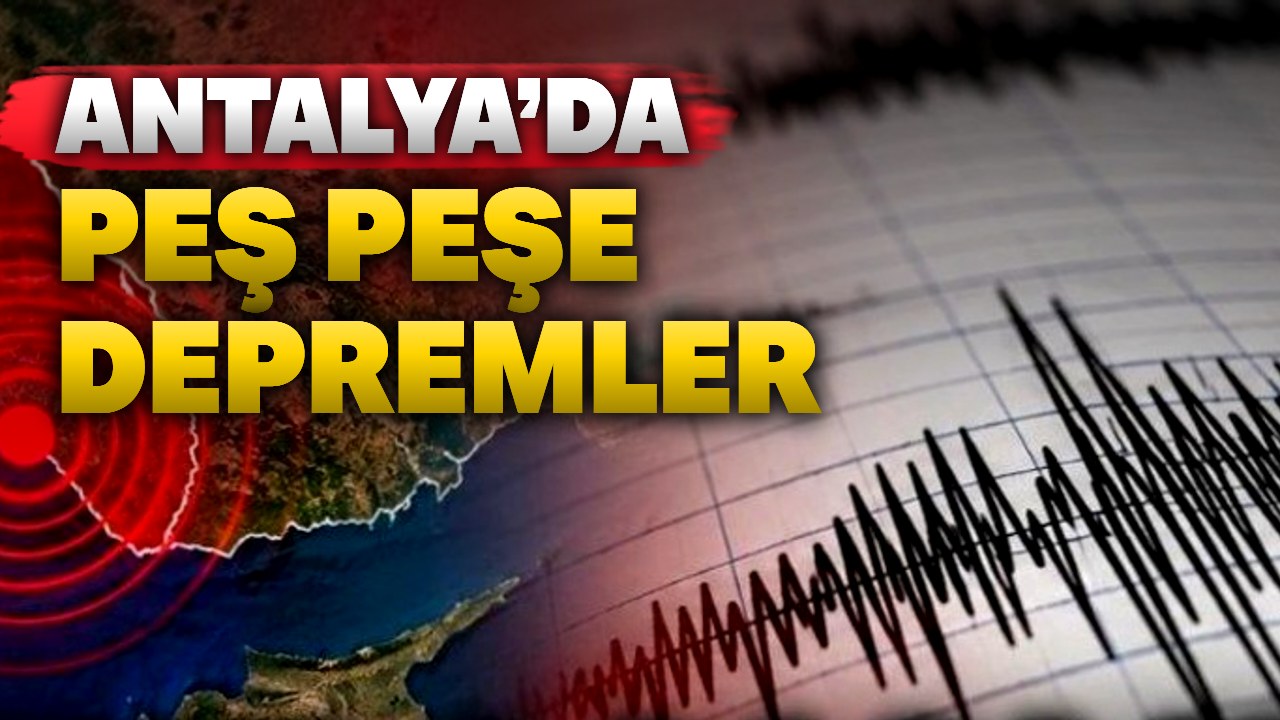 Antalya’da sekiz deprem: Döşemealtı’nda büyüklük 3,0