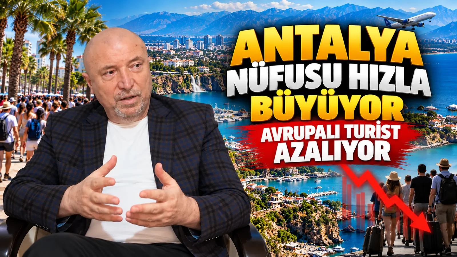 Antalya Turizmi Yol Ayrımında: Kontrolsüz Büyüme ve Avrupa Pazarı Kırılması