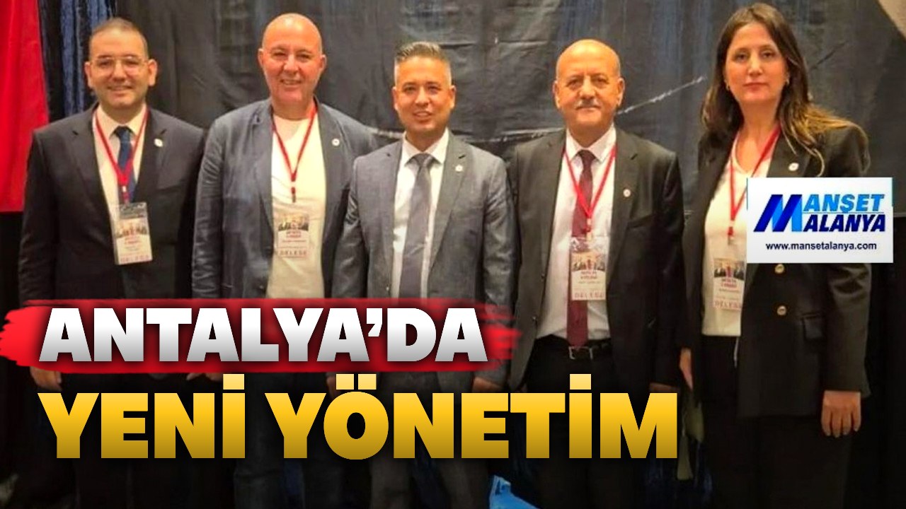 Yeni Parti Antalya yönetiminde Alanya’dan iki isim