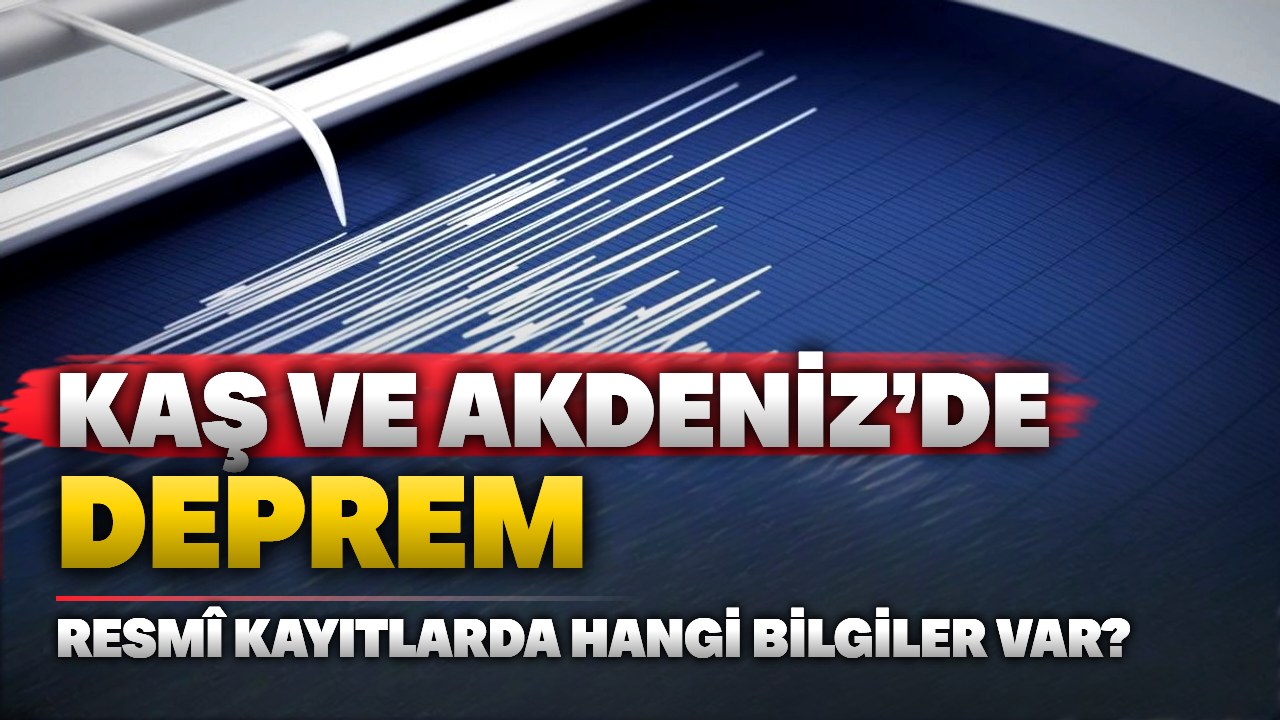 Kaş’ta deprem kaydedildi: AFAD büyüklüğü 1,6 açıkladı