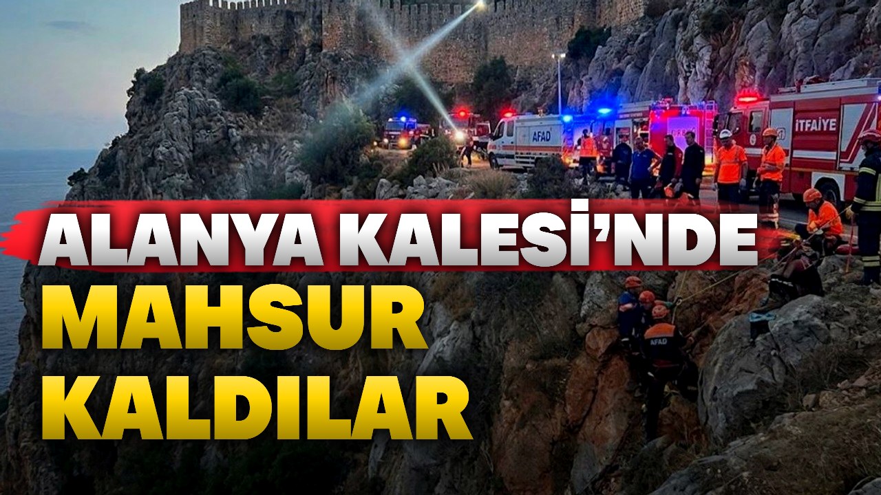 Alanya Kalesi’nde mahsur kalan 3 turist kurtarıldı